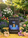 Owning Up by George Pelecanos